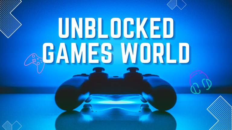 unblocked games world​